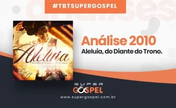 Confira o review de Aleluia, 13º disco do Diante do Trono Aleluia