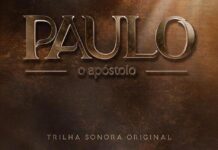 Paulo – O Apóstolo – série ganha álbum oficial com lançamento no dia 13 de junho Paulo – O Apóstolo