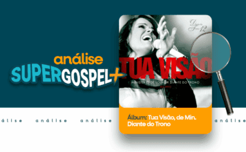 Relembre o review do 12º álbum do Diante do Trono, lançado em 2009 – Tua Visão Tua Visão