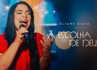Aos 35 anos de carreira, Eliane Silva lança a canção “A Escolha de Deus”