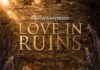 Nova série “Amor em Ruínas” estreia com a trilha oficial “Love in Ruins”, da Banda Universos Amor em Ruínas