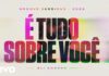 Eli Soares – É Tudo Sobre Você Eli Soares - É Tudo Sobre Você